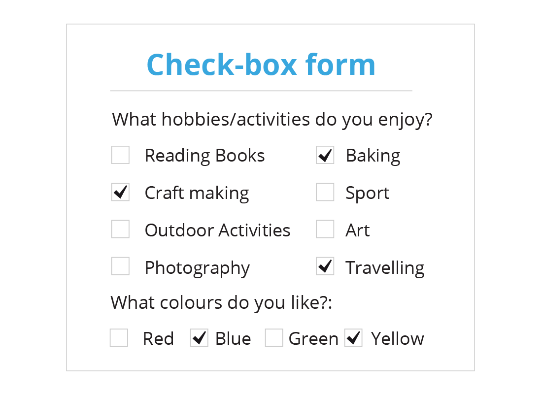 Example of check boxes in a questionnaire which are small squares that once selected, contain a tick.