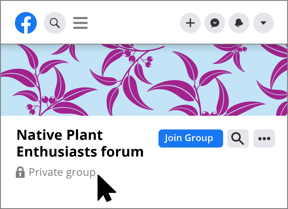 An example of a private Facebook group called Native Plant Enthusiasts forum.