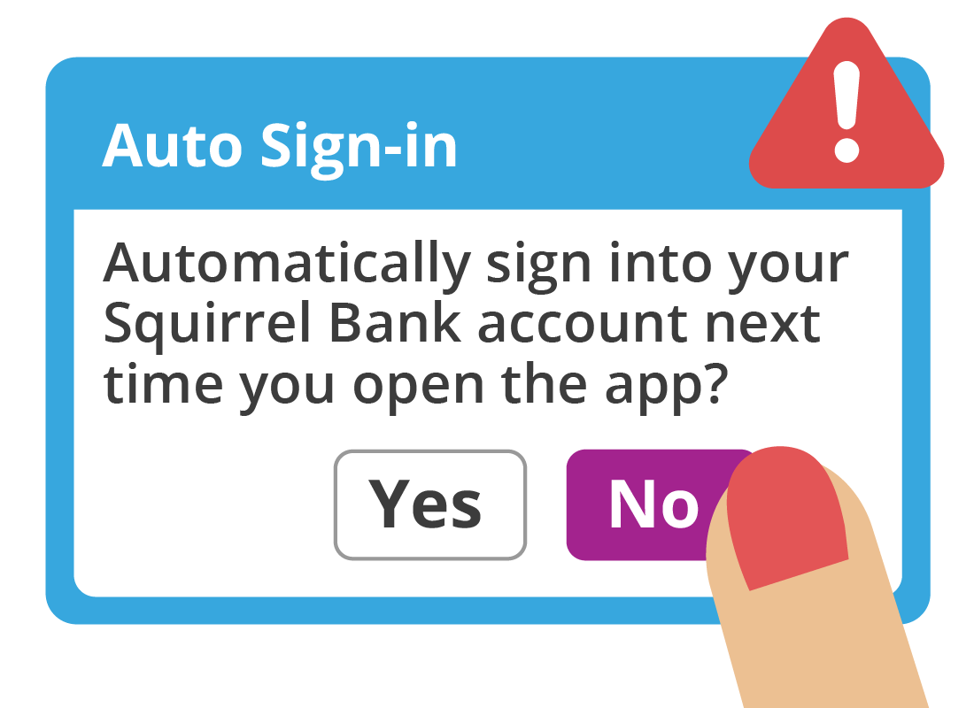 An auto sign-in offer from a smartphone that should always be declined for mobile banking apps.