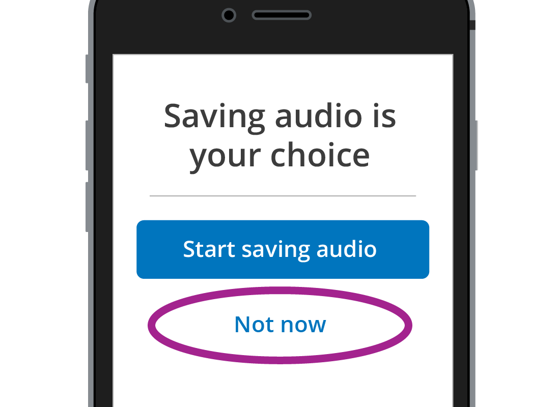 Opting to not save audio recordings