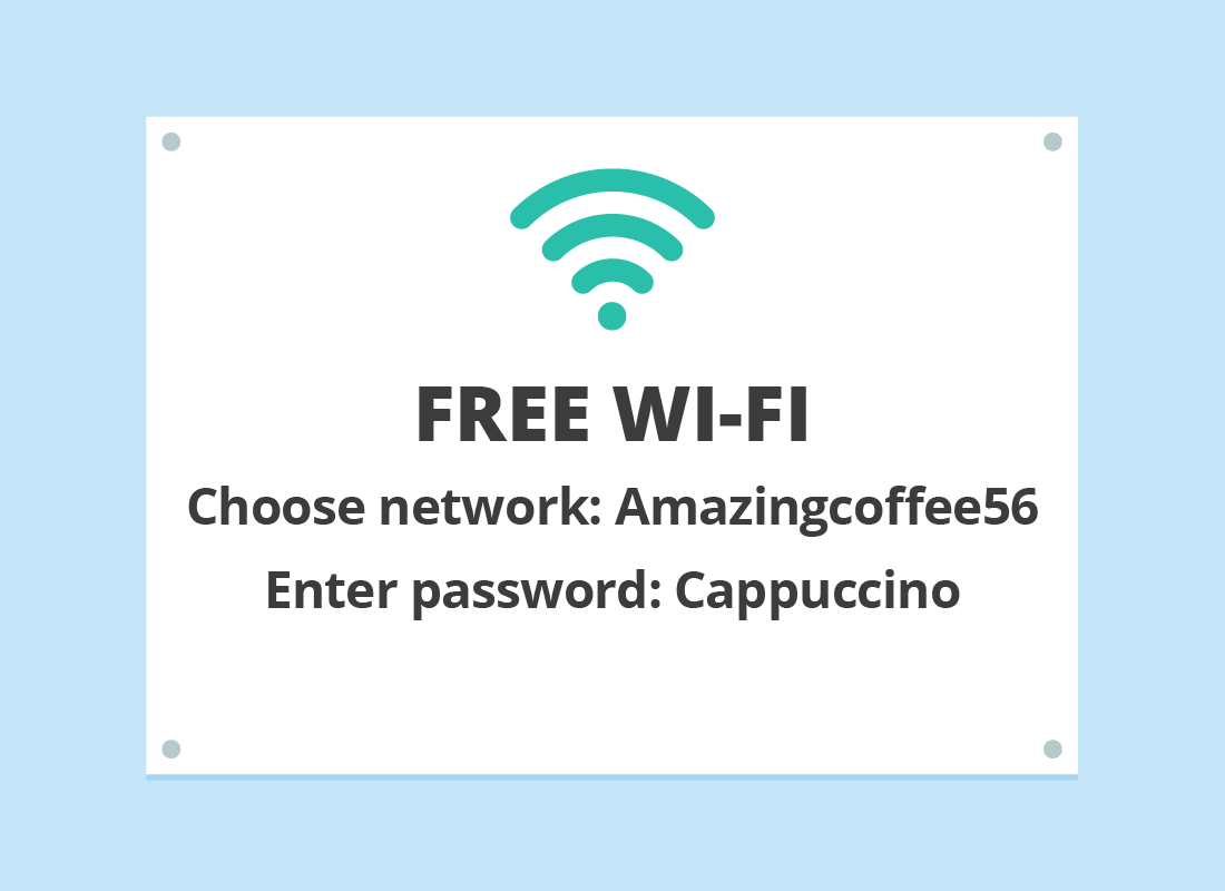 A typical sign explaining the username and password for a local cafe's free Wi-Fi