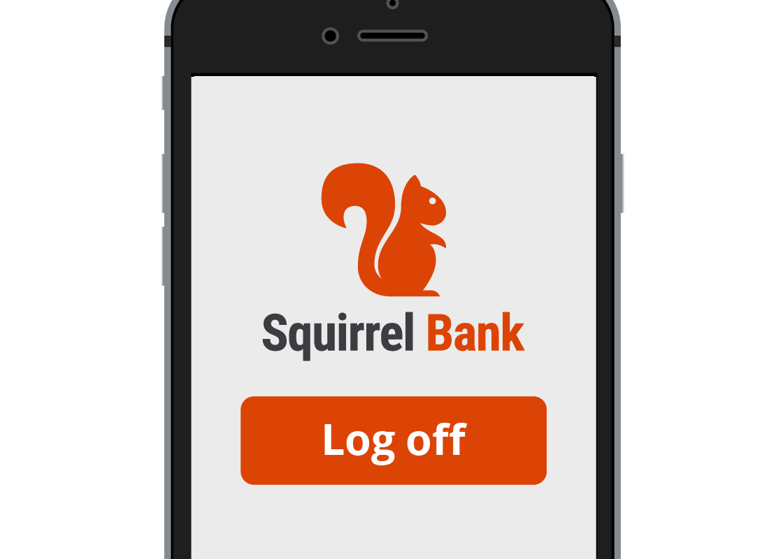 The Squirrel Bank Log off button on the screen
