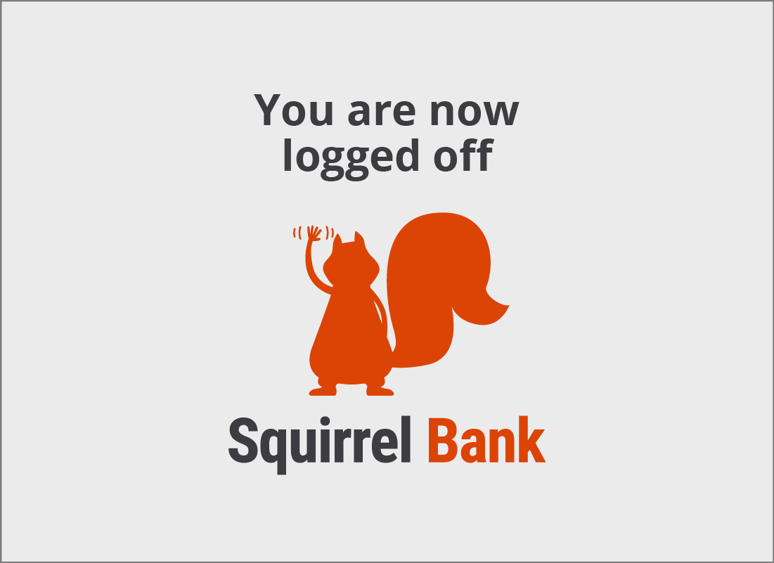 The Squirrel Bank Log off confirmation page