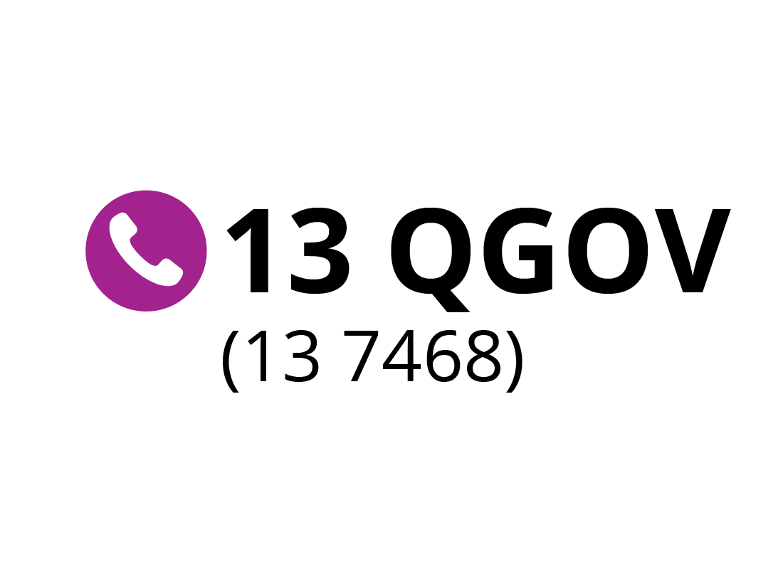 QLD government helpline 137468.