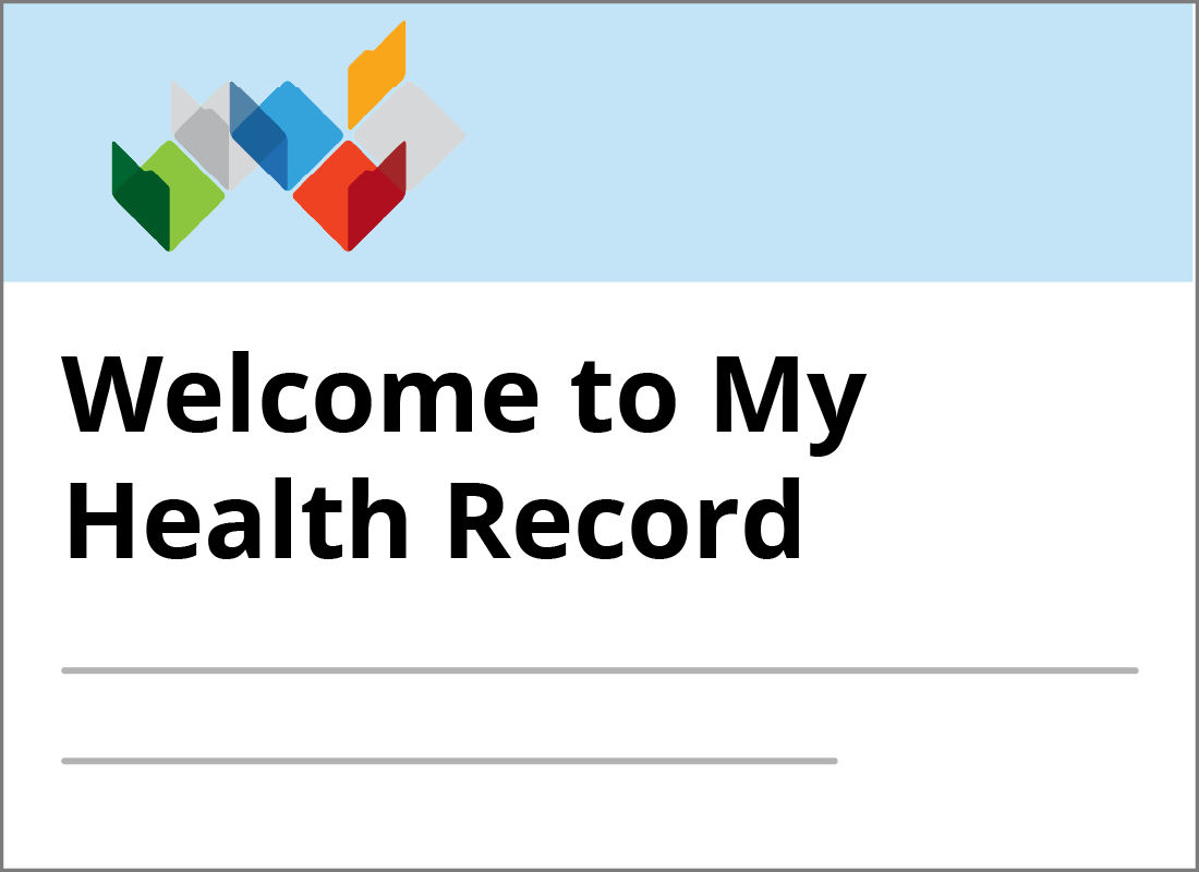 The Welcome to My Health Record message