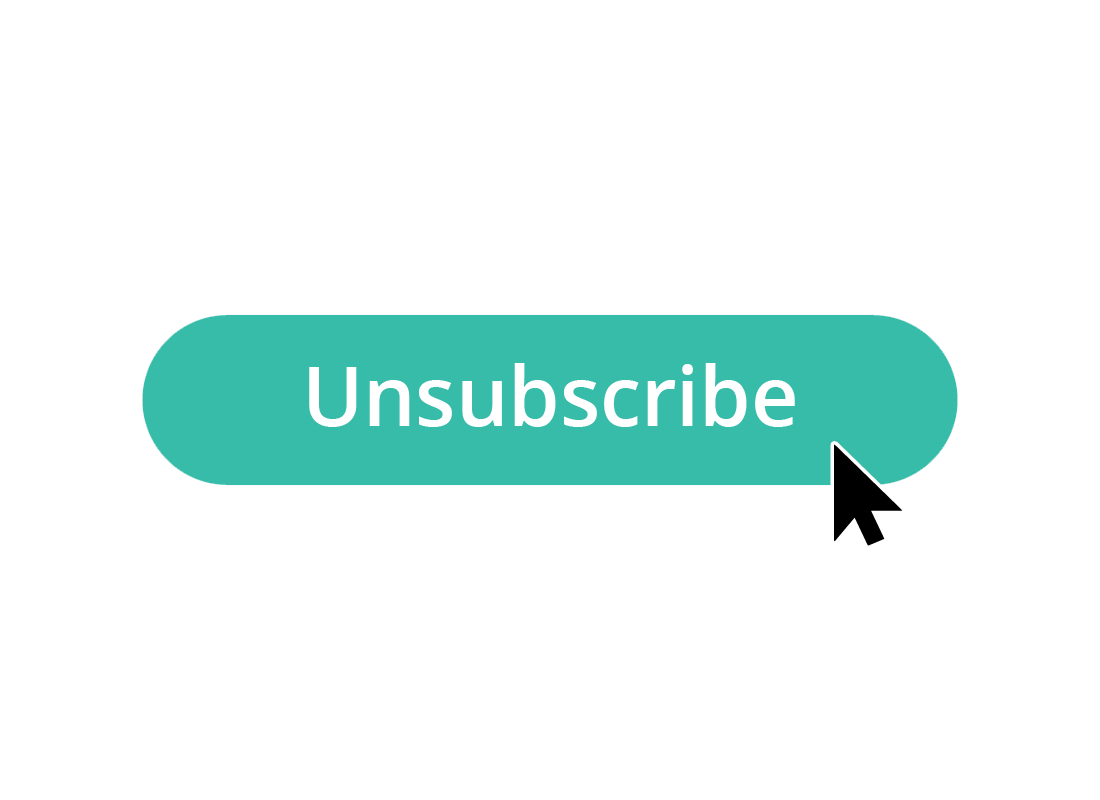 An example of an Unsubscribe button
