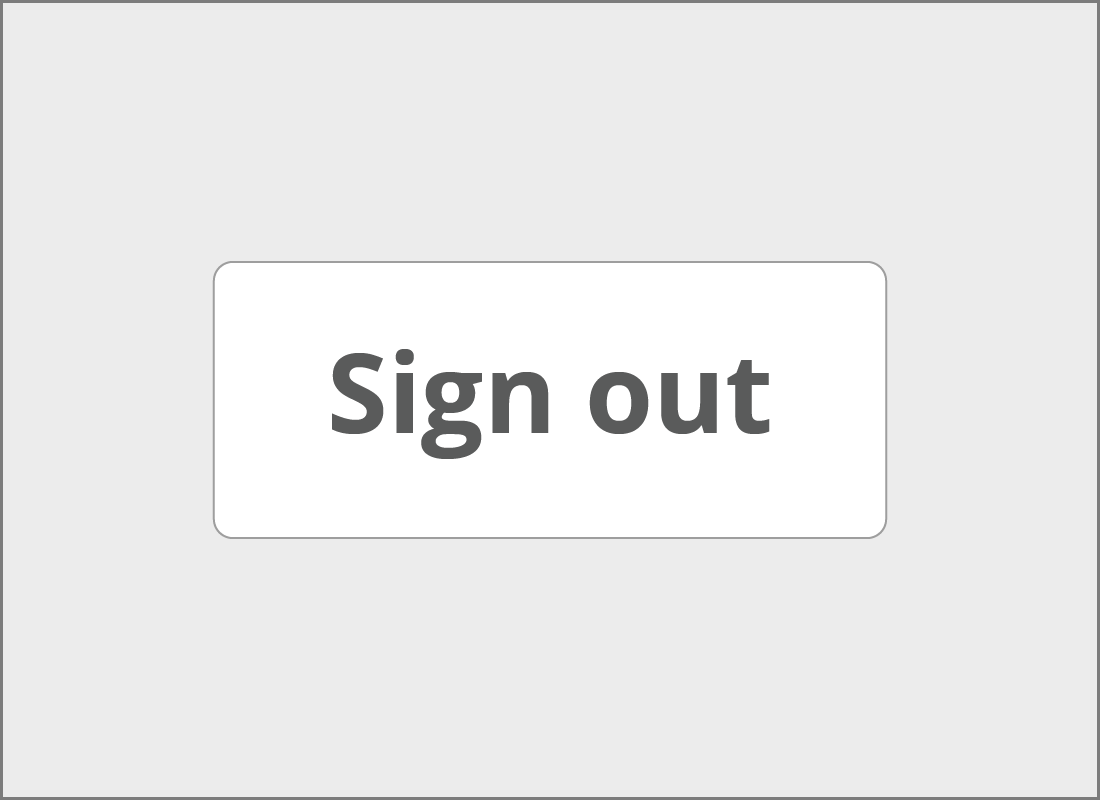A typical Sign out button